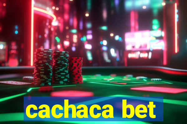 cachaca bet